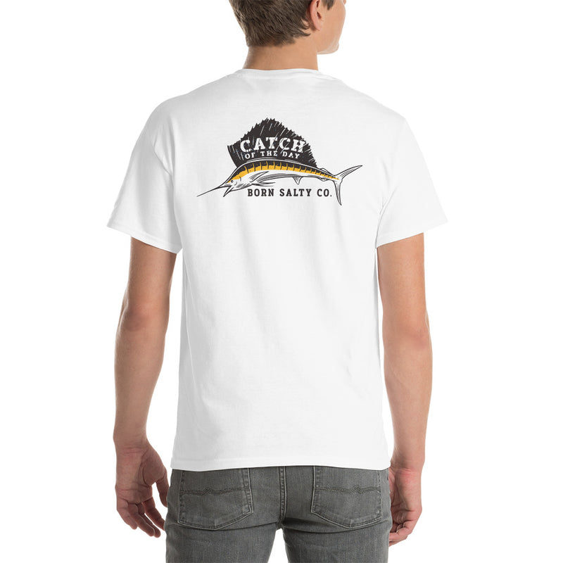 Catch of The Day T-Shirt